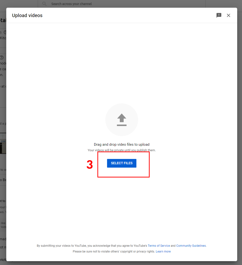 Youtube-Channel-Create-Button-05-Upload-a-video-window
